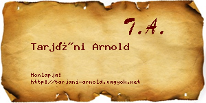 Tarjáni Arnold névjegykártya