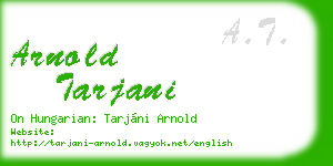 arnold tarjani business card